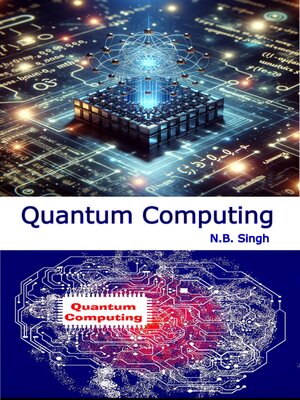 cover image of Quantum Computing